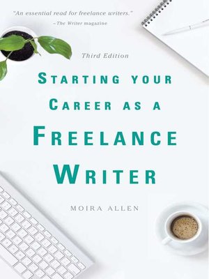 cover image of Starting Your Career as a Freelance Writer
